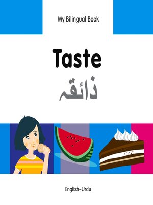 cover image of My Bilingual Book–Taste (English–Urdu)